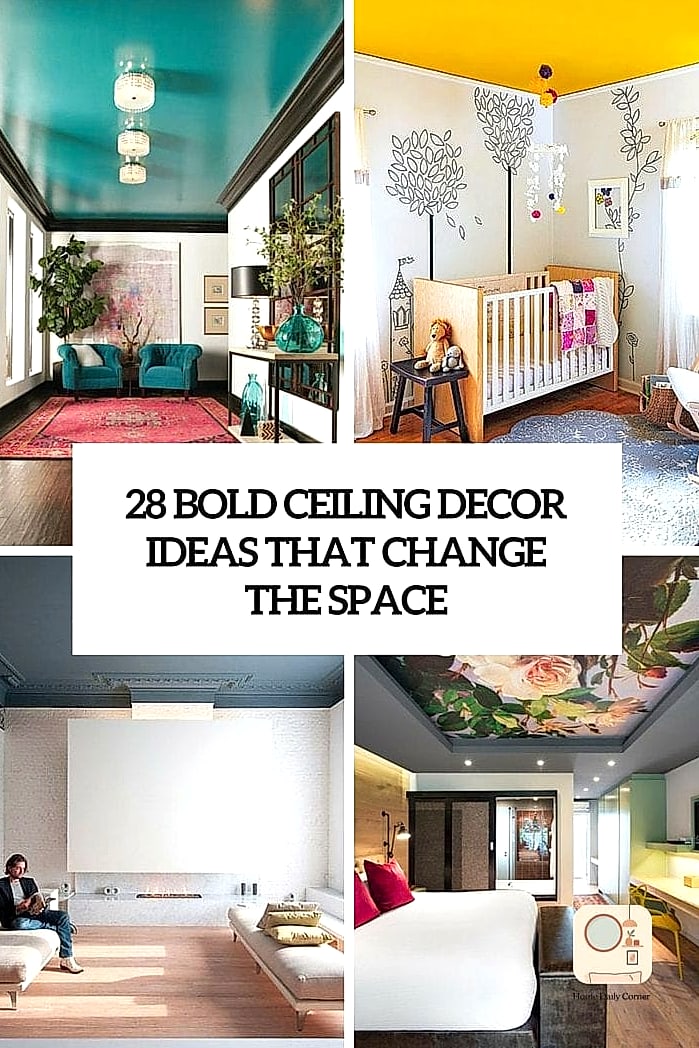 Go Bold with Ceiling Decor