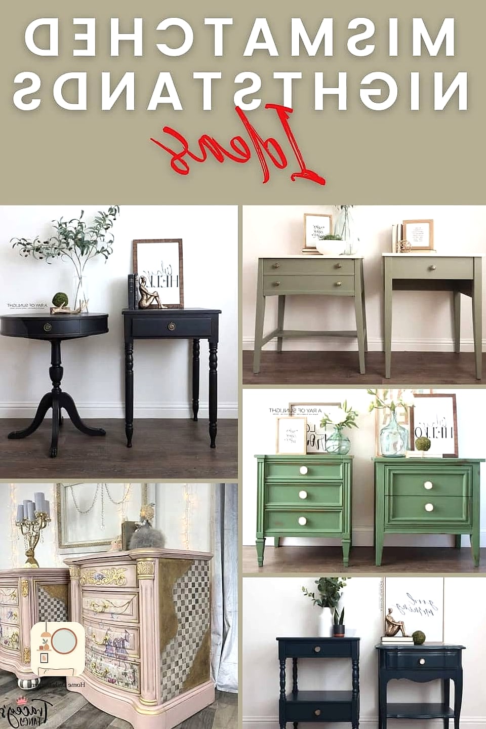 Mismatched Nightstands
